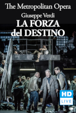 MET - La Forca del Destino- NEW PRODUCTION
