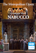 MET - Nabucco- REVIVAL